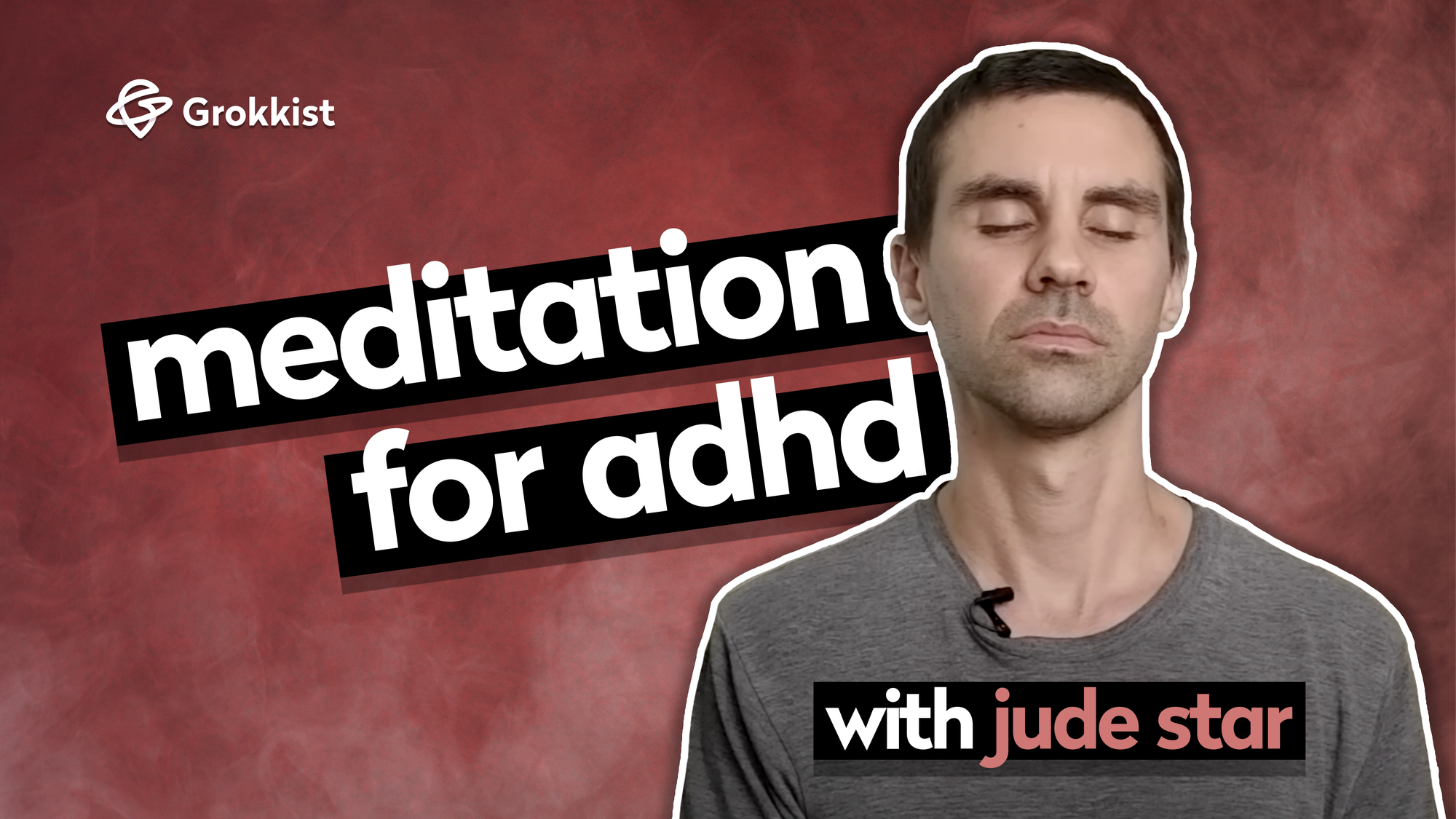 Meditation for ADHD