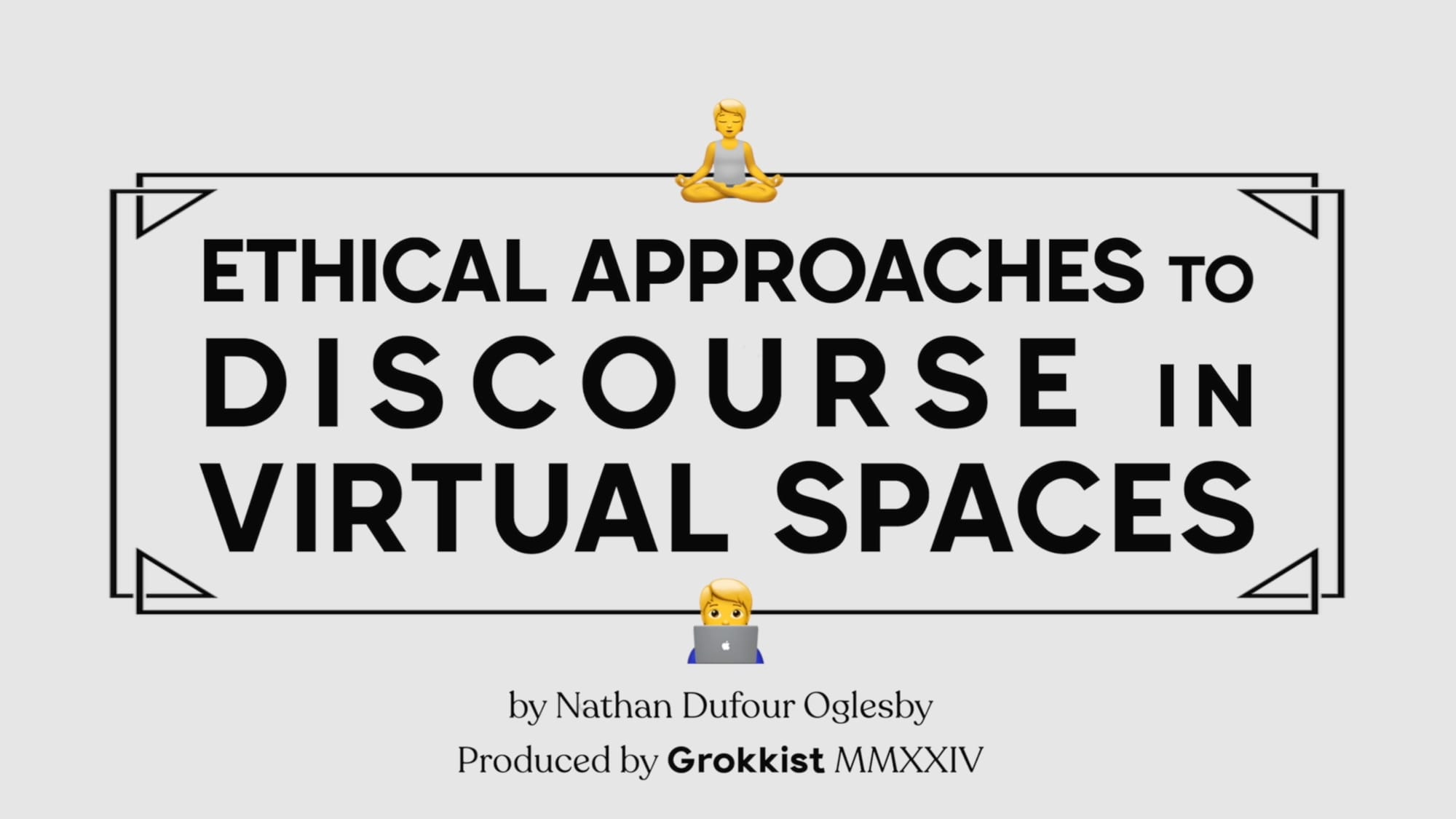Ethical Approaches to Discourse in Virtual Spaces