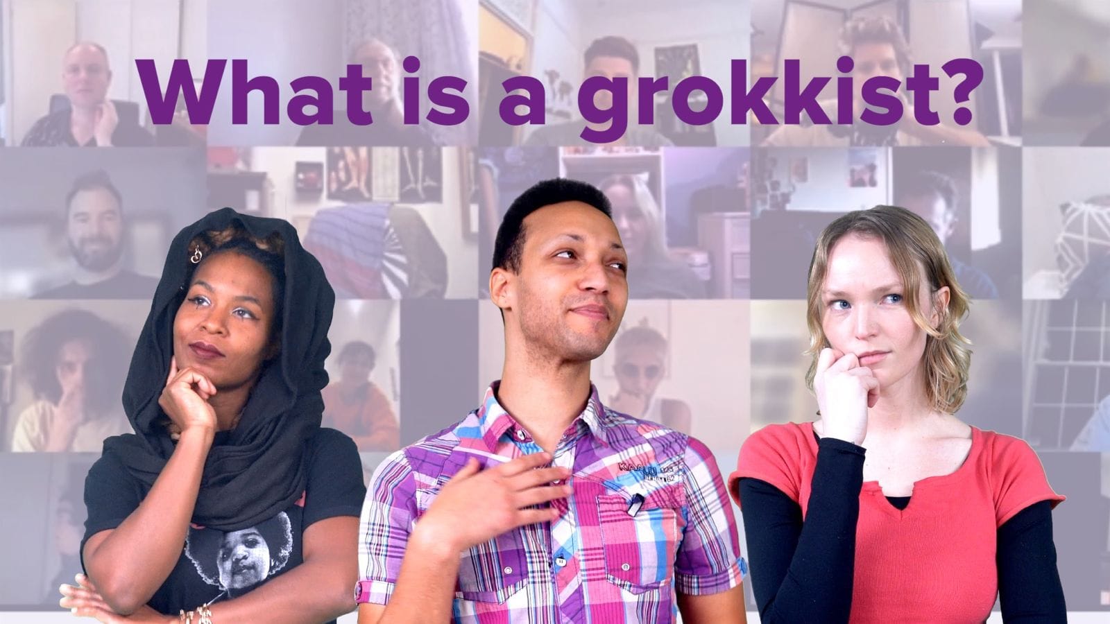 Are you a grokkist?