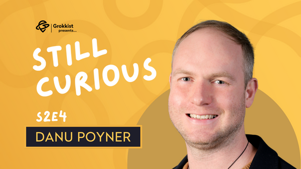Why I refuse to sacrifice my curiosity for the sake of passing a test - Danu Poyner | S2E4